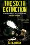 [Sixth Extinction 01] • The Sixth Extinction 1 · an Apocalyptic Tale of Survival. (Part One · Outbreak.)